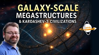 Galaxy Scale Megastructures & Kardashev 3 Civilizations
