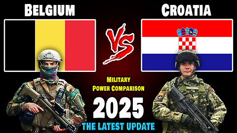 Belgium vs Croatia Military Power Comparison 2025 | Croatia vs Belgium Military Power 2025