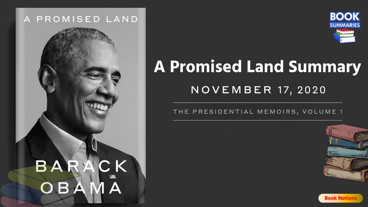 A Promised Land Summary Obama's Presidency from the Inside