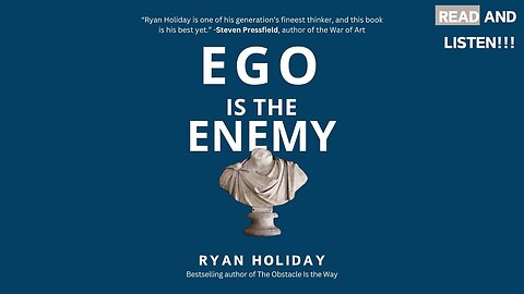 EGO IS THE ENEMY- RYAN HOLIDAY | AUDIOBOOK WITH TEXT