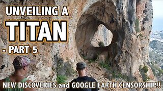 UNVEILING A TITAN - PART 5 - NEW DISCOVERIES and GOOGLE EARTH CEN-SORCERY-SHIP!!