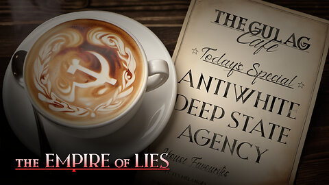 The Empire of Lies Gulag Café: The Antiwhite Deep State Agency CRS