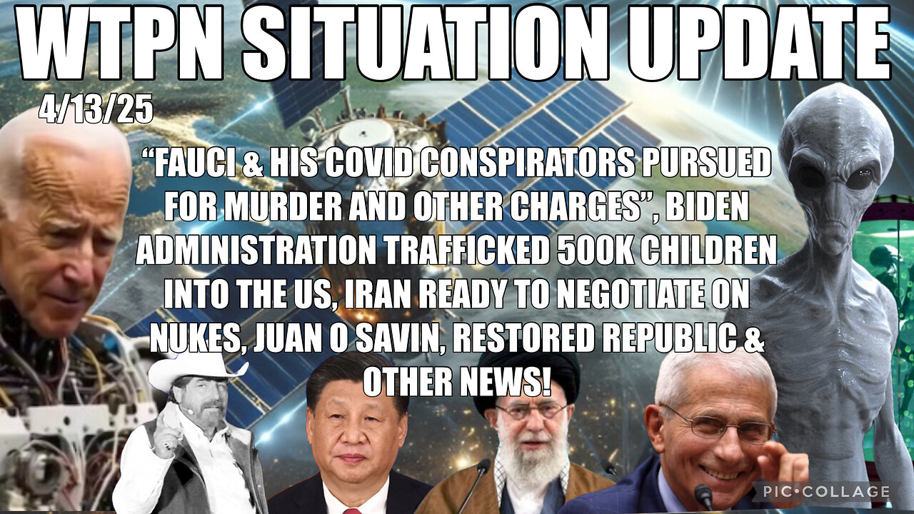 Fauci pursued for murder, Iran ready to negotiate, Juan o Savin, Dulce Greys & more.