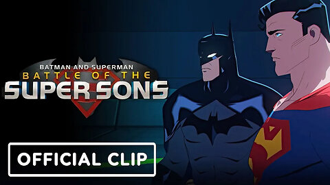 Batman and Superman - Battle of the Super Sons - Official Clip (2022) Jack Griffo, Troy Baker