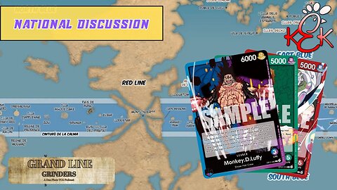 Tournament and National Discussions | GrandLine Grinders Podcast #16 | Featuring Kekfila