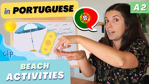 Things we DO at the beach! (clip) | A2 European Portuguese with comprehensible input