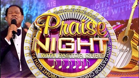 PRAISE NIGHT WITH PASTOR CHRIS
