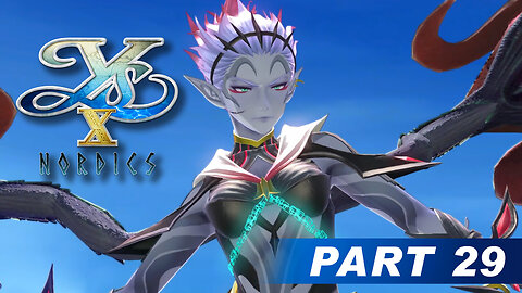 Ys X: Nordics Part 29 - Jörð Dorsen Boss Fight