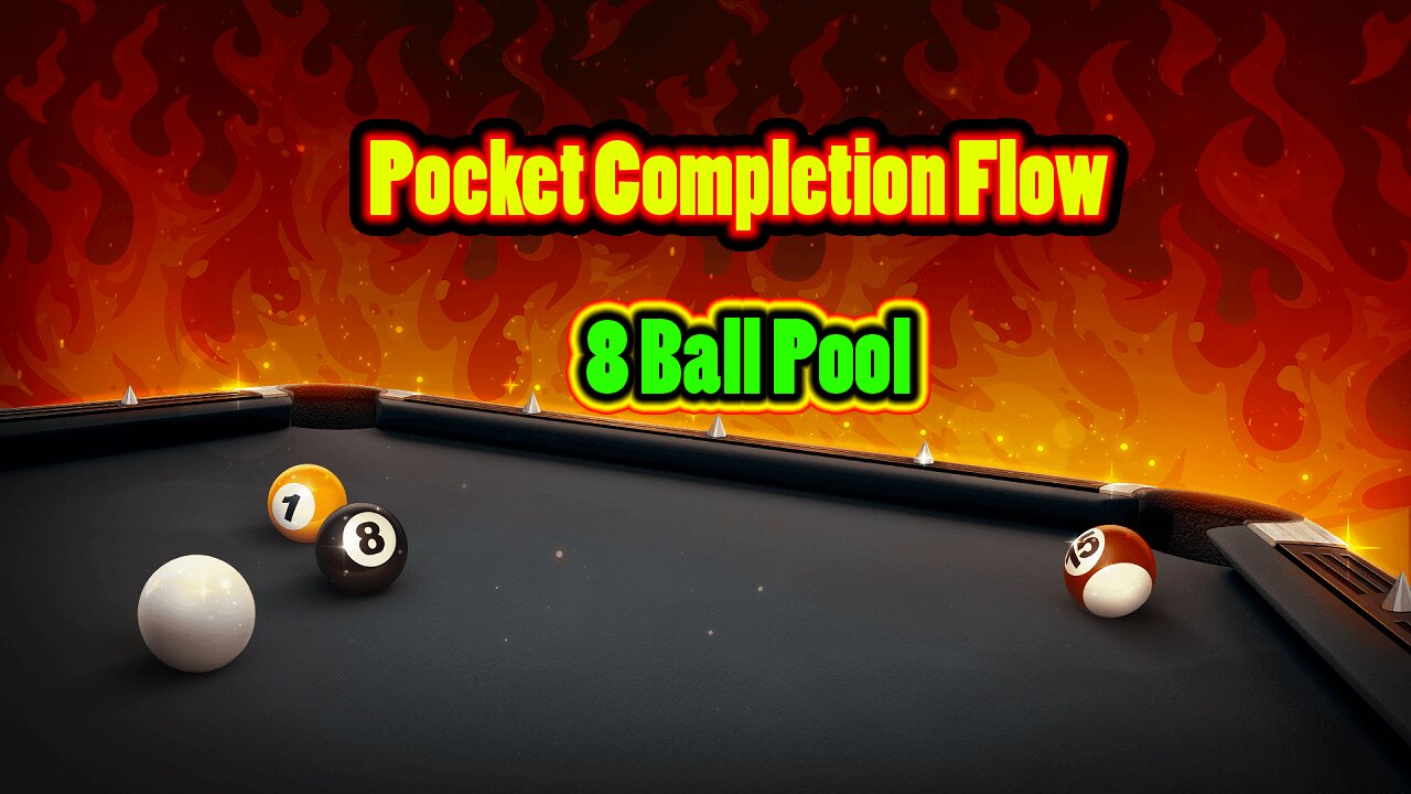 ✨ Pocket Completion Flow – Real Match 8 Ball Pool