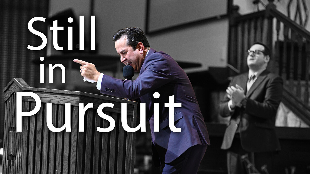 Still in Pursuit