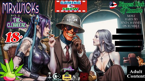 [Console Streamer] MRxW1CK's (Gaming+Show)