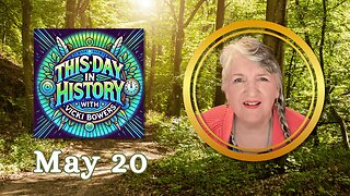 May 20 This Day in History