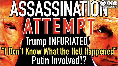 Trump INFURIATED! “I Don’t Know What the Hell Happened…” Assassination Attempt!?