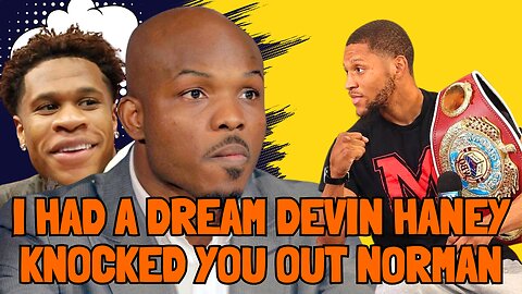 Tim Bradley Had a Dream: Devin Haney KNOCKED OUT Brian Norman Jr?