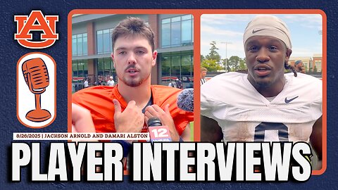 Jackson Arnold and Damari Alston Preview Baylor | Auburn Football Q&A 8/26/25