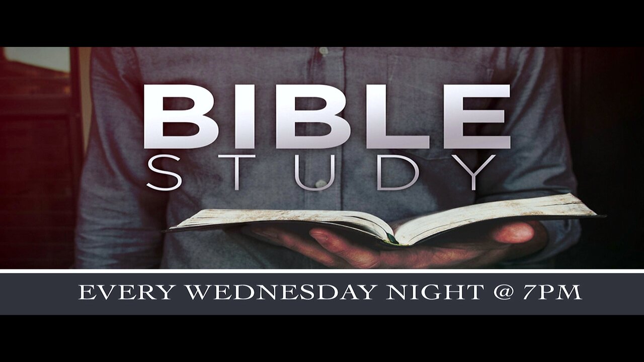 Wednesday Night Bible Study