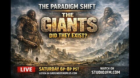 THE PARADIGM SHIFT 1-24-2026 - GIANTS - DID THEY EXIST? 7PM MST