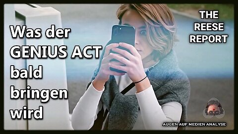 Was der GENIUS ACT bald bringen wird (The Reese Report - Deutsch)