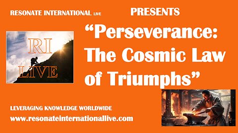 “Perseverance: The Cosmic Law of Triumphs”
