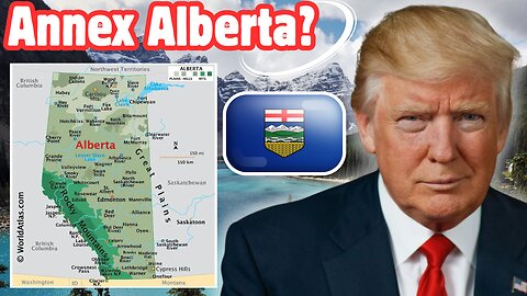 Could Trump just *ANNEX* Alberta??