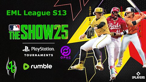 EML League S13 MLB The Show 25