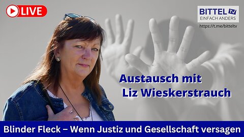 Blinder Fleck - Die Doku über rituelle Gewalt - Austausch mit Liz Wieskerstrauch - 20.05.2025