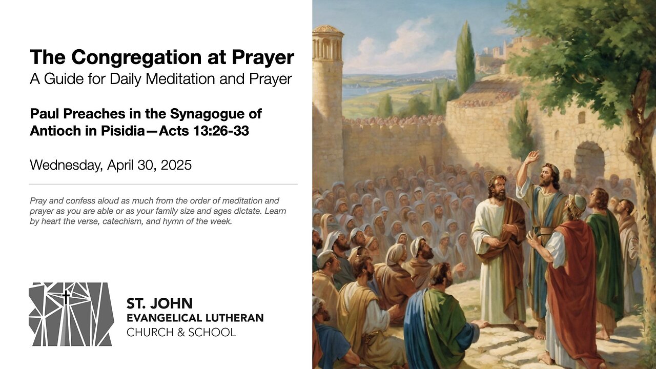 Paul Preaches in the Synagogue of Antioch in Pisidia—Acts 13:26-33