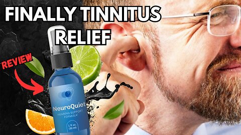 Struggling with Constant Ear Buzzing? Neuro Quiet May Be the Relief You Need!