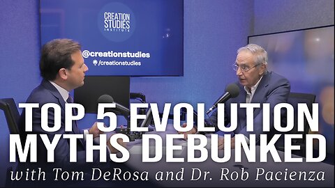 Top 5 Evolution Myths Debunked | Tom DeRosa | Ep. 149