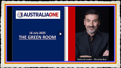 AustraliaOne Party - The Green Room (16 July 2025, 8 00pm AEST)