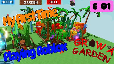 Roblox Grow A Garden E1