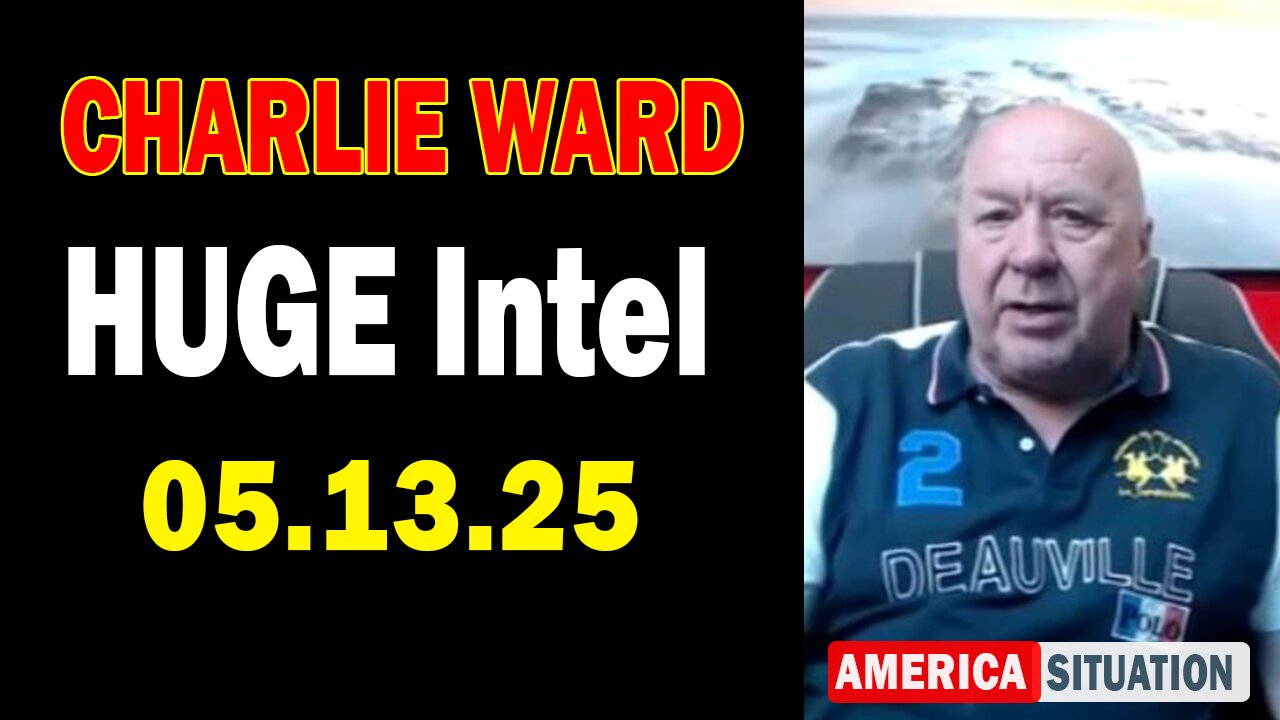 Charlie Ward HUGE Intel May 13: "Charlie Ward Daily News With Derek Johnson"