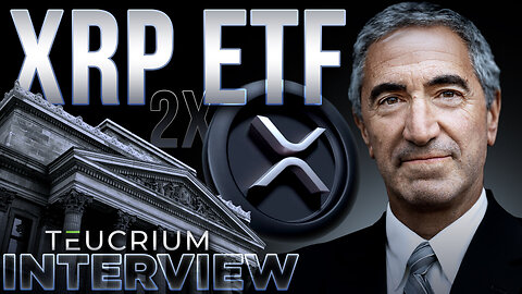 2X XRP ETF!🔥$XXRP CEO INTERVIEW🚀Sal Gilbertie | Teucrium