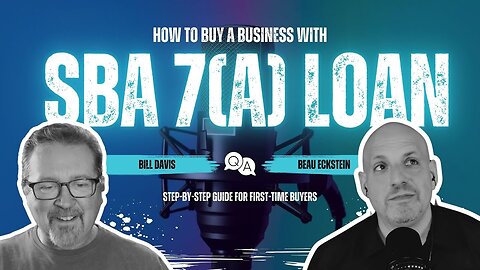 How to Buy a Business with an SBA 7(a) Loan