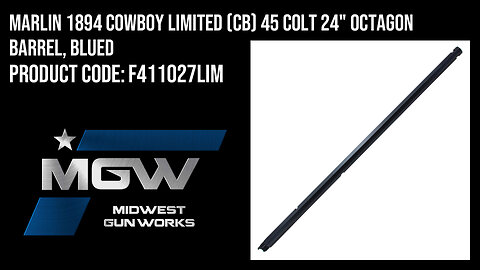 Marlin 1894 COWBOY LIMITED (CB) 45 COLT 24" Octagon Barrel, Blued - F411027LIM
