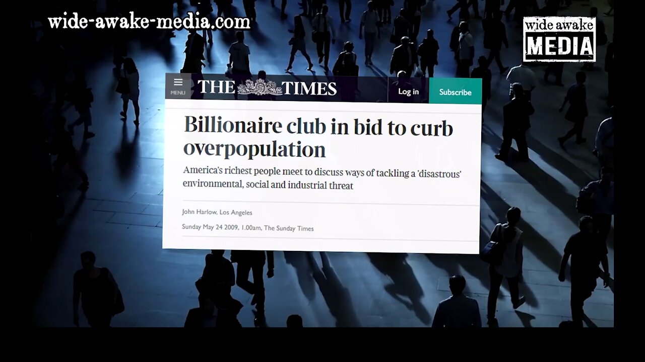 In May 2009, a group of billionaires gathered in secret to discuss how to solve "overpopulation".
