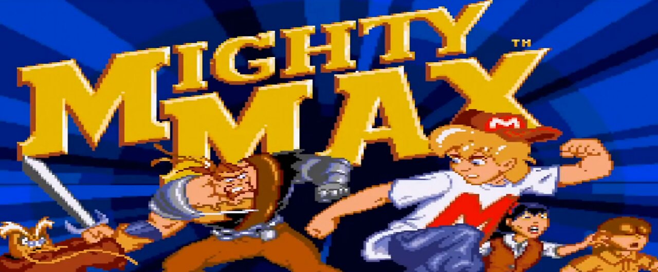 The Adventures Of Mighty Max!