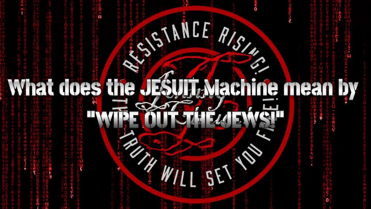 SECRET JESUIT MEANING BEHIND “GET THE JEWS!”