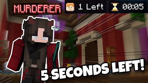 I Won as MURDERER with 5 Seconds Left 🔪🔥 Minecraft Murder Mystery