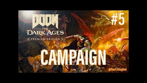 DOOM : The Dark Ages ( PREMIUM EDITION ) : ᕈS5 🎮 : PART FIVE