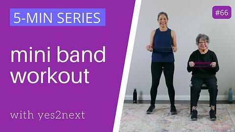 5 minute Mini Band Workout for Strength Seniors, beginners
