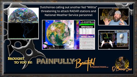 Dutchsinse calling out another fed “Militia” threatening to attack RADAR stations and National Weather Service personnel