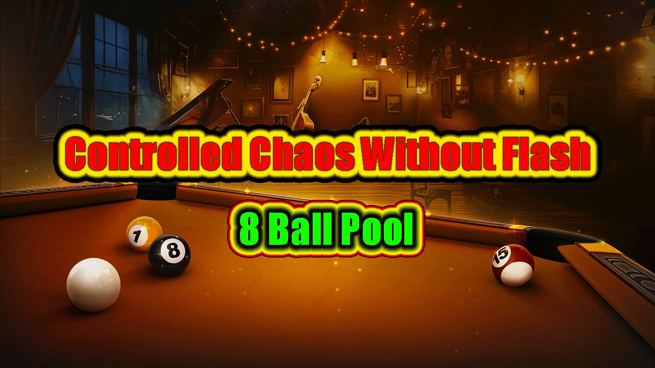 ✨ Controlled Chaos – 8 Ball Pool Without Flash 🎱