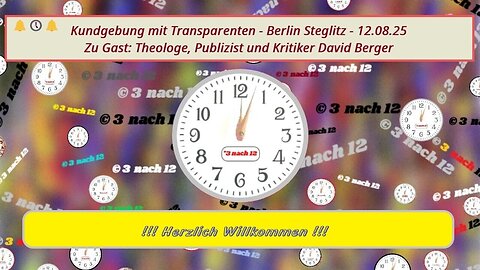 Kundgebung mit Transparenten - Bln. Steglitz - Zu Gast: David Berger - 12.08.25