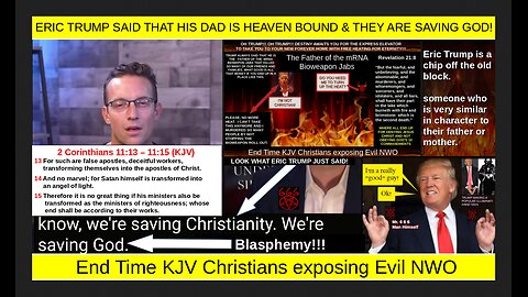 ERIC TRUMP SAID THAT HIS DAD IS HEAVEN BOUND & THEY ARE SAVING GOD!