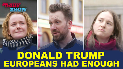 Asking Europeans About Donald Trump