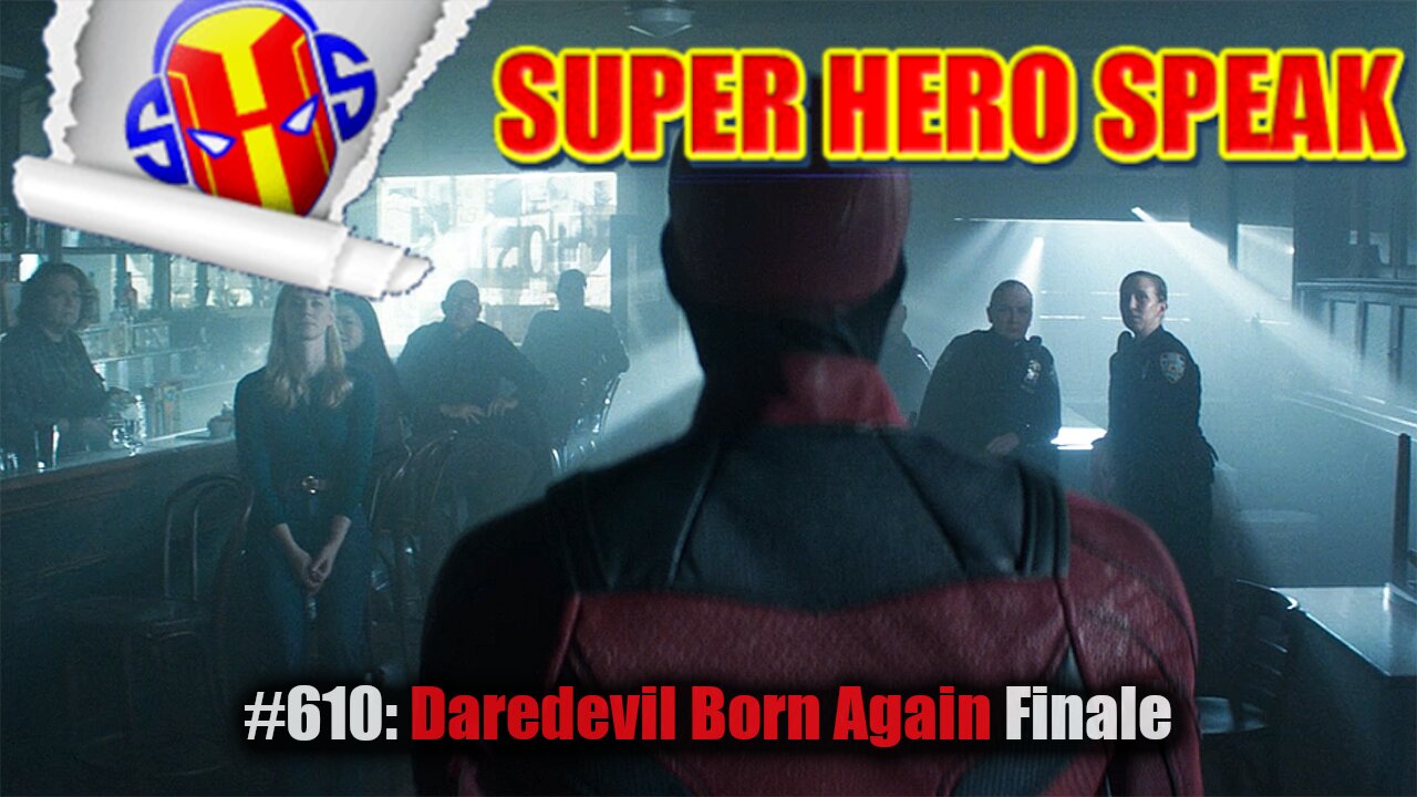 #610: Daredevil Born Again Finale