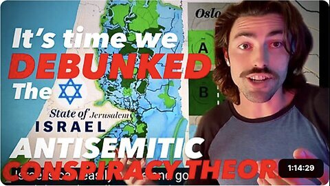 Debunking ANTISEMITIC CONSPIRACY THEORIES: The history of war between Israel and Palestine