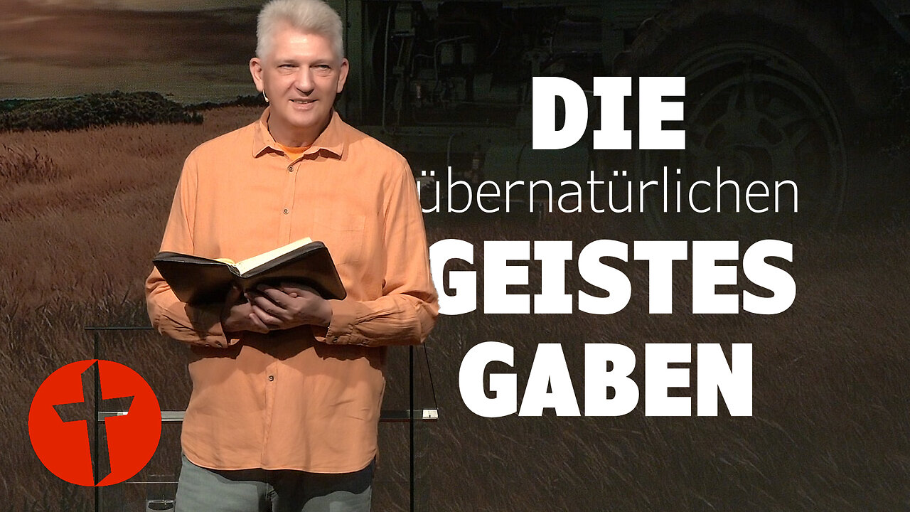 Die (übernatürlichen) Geistesgaben | Gert Hoinle