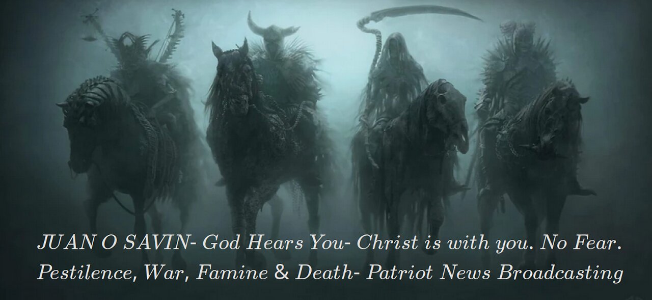 JUAN O SAVIN- God Hears You. Christ is with You. No Fear. - Patriot News Broadcasting 8 8 2025